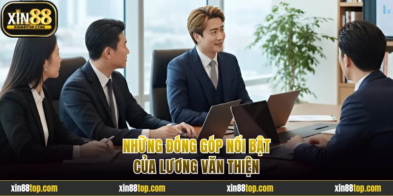Những đóng góp nổi bật của Lương Văn Thiện